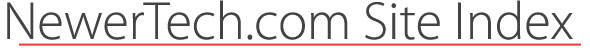 NewerTech.com Site Index