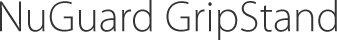 NuGuard GripStand