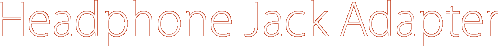 Jack Adapter