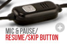 Mic and Pause/Resume/Skip Button