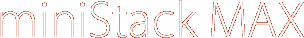 miniStack MAX Storage Solution