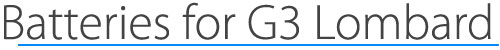 G3 PowerBook Lombard Batteries