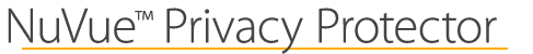 NuVue Privacy Protector